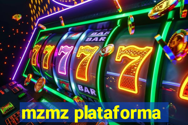 mzmz plataforma